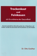 Trockenkost und Feinkauen - Dr. Otto Greither