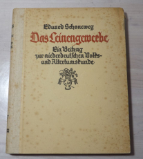 Das Leinengewerbe / Leinen, Hanf, Spinnen // (Gebrauchtbuch)