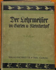 Der Lehrmeister im Garten und Kleintierhof 24. Jg. 1926 (Gebrauchtbuch)