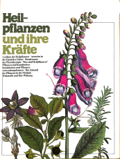 Heilpflanzen und ihre Kräfte (Gebrauchtbuch)