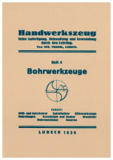 Handwerkszeug 4 - Bohrwerkzeuge (Gebrauchtbuch) Handwerkszeug 4 - Bohrwerkzeuge (Gebrauchtbuch)
