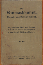Die Einmachkunst, Therese Eichinger (Gebrauchtbuch) Die Einmachkunst, Therese Eichinger (Gebrauchtbuch)