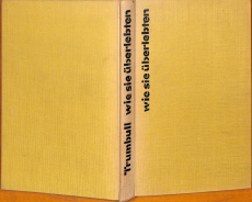 Robert Trumbull - Wie sie überlebten (Gebrauchtbuch) Robert Trumbull - Wie sie überlebten (Gebrauchtbuch)