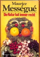Die Natur hat immer recht (Gebrauchtbuch)