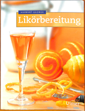 Likörbereitung (Gebrauchtbuch) Likörbereitung (Gebrauchtbuch)