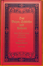 Das Beizen, Schleifen und Polieren des Holzes etc. (Gebrauchtbuch)