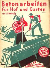 Betonarbeiten für Hof und Garten (Gebrauchtbuch)