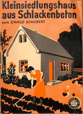 Kleinsiedlungshaus aus Schlackenbeton (Gebrauchtbuch)