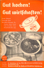 Gut kochen! Gut wirtschaften! (Gebrauchtbuch)