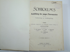 Schlickums Ausbildung des jungen Pharmazeuten 1902 (Gebrauchtbuch)