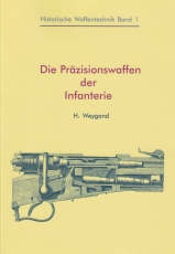 Die Präzisionswaffen der Infanterie - Weygandt 1872