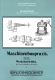 Maschinenbaupraxis - Werkstattwinke H. Haeder