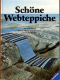 Schöne Webteppiche (Gebrauchtbuch)