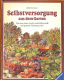 Selbstversorgung aus dem Garten - John Seymour (Gebrauchtbuch)