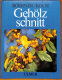 Gehölzschnitt (Gebrauchtbuch)
