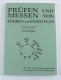 Messen und Prüfen von Röhren und Einzelteilen - Rolf Wigand