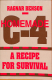 Homemade C-4 - A Recipe for Survival Ragnar Benson (Gebrauchtbuch)