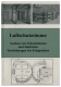 Luftschutzräume: Herrichten von Schutzkellern Luftschutzkeller Bunkerbau