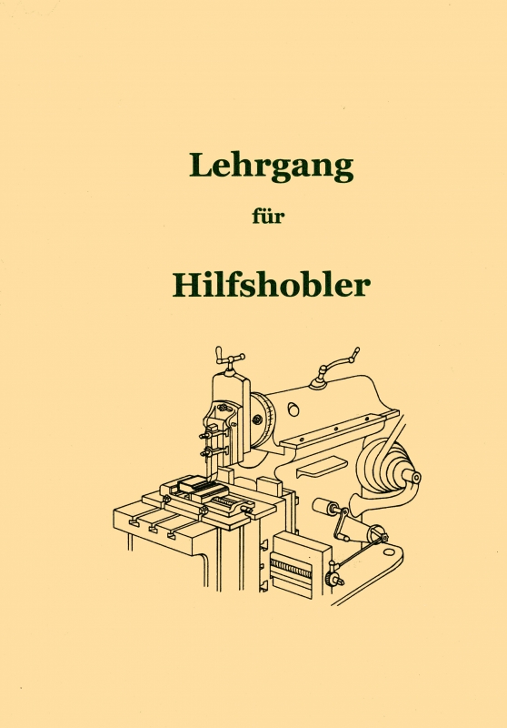 Lehrgang für Hilfshobler