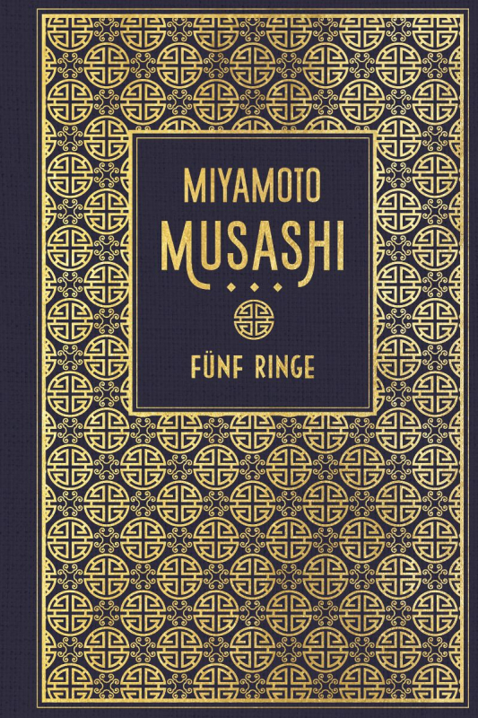 Miyamoto Musashi - Die fünf Ringe