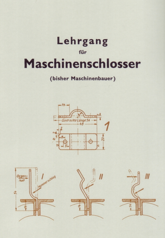 Lehrgang für Maschinenschlosser