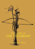 The Book of the Crossbow (and Catapults)