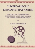 Physikalische Demonstrationen Adolf F. Weinhold 1913 (CD)