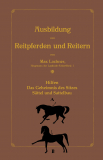 Ausbildung von Reitpferden und Reitern 1-3 Max Lochner