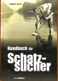 Handbuch für Schatzsucher (Gebrauchtbuch)