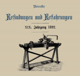 Neueste Erfindungen und Erfahrungen Jahrgang 19 / 1892 (CD)