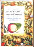 Paradiesapfel und Pastorenbirne - Alte Obstsorten (Gebrauchtbuch)