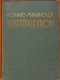 Waffenlexikon Mahrholdt 1937 (Gebrauchtbuch)
