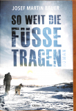 So weit die Füße tragen (Gebrauchtbuch)