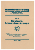 Handwerkszeug 5 - Gewinde-Schneidwerkzeuge (Gebrauchtbuch) Handwerkszeug 5 - Gewinde-Schneidwerkzeuge (Gebrauchtbuch)