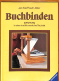 Buchbinden - Einführung in die Buchbinderei (Gebrauchtbuch) Buchbinden - Einführung in die Buchbinderei (Gebrauchtbuch)