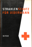 Strahlenschutz für jedermann (Gebrauchtbuch) Strahlenschutz für jedermann (Gebrauchtbuch)