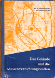 Das Gelände und die Massenvernichtungswaffen (Gebrauchtbuch) Das Gelände und die Massenvernichtungswaffen (Gebrauchtbuch)