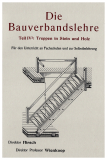Bauverbandslehre 4b - Treppen in Stein und Holz Bauverbandslehre 4b - Treppen in Stein und Holz