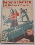 Betonarbeiten für Hof und Garten (Gebrauchtbuch)