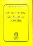 Naturgemässe Schädlingsabwehr im Garten- und Obstbau (Gebrauchtbuch)