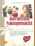 Am besten hausgemacht - 650 Rezepte (Gebrauchtbuch)