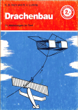 Drachenbau Lehrmeister-Bücherei 989 (Gebrauchtbuch)