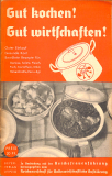 Gut kochen! Gut wirtschaften! (Gebrauchtbuch)
