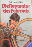 Die Reparatur des Fahrrads (Gebrauchtbuch)