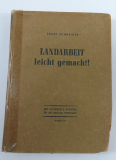 Landarbeit leicht gemacht! (Gebrauchtbuch)