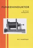 Funkeninduktor - Bauanleitung