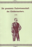 Die gesammte Fachwissenschaft des Kleidermachers 1-3 (CD)